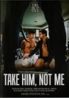 Disruptive Films, Take Him, Not Me